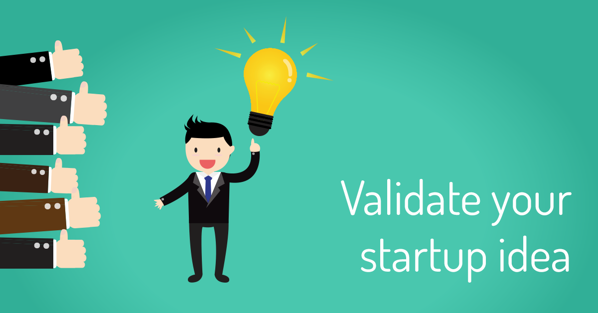 How to Validate Your Startup Idea Without Spending a Dime